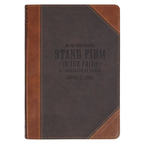 Stand Firm in the Faith Two-Tone Brown Faux Leather Journal