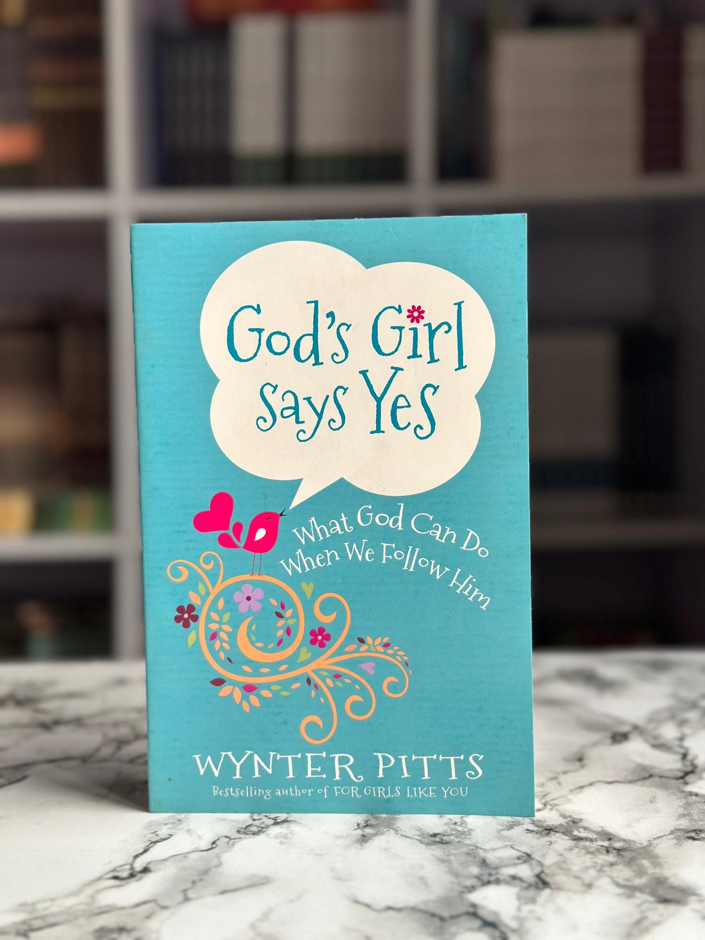 God’s Girl Says Yes