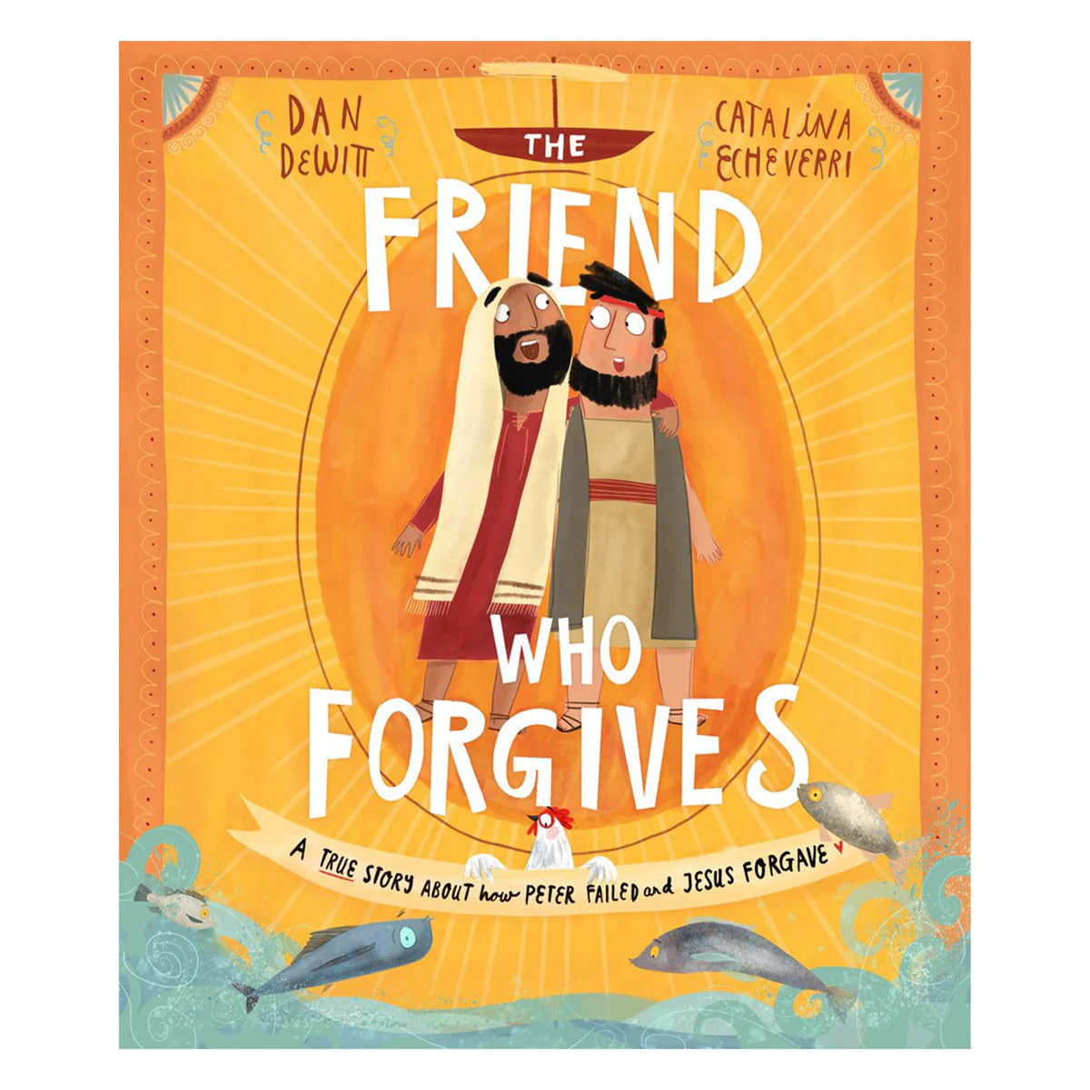 Friend Who Forgives Storybook