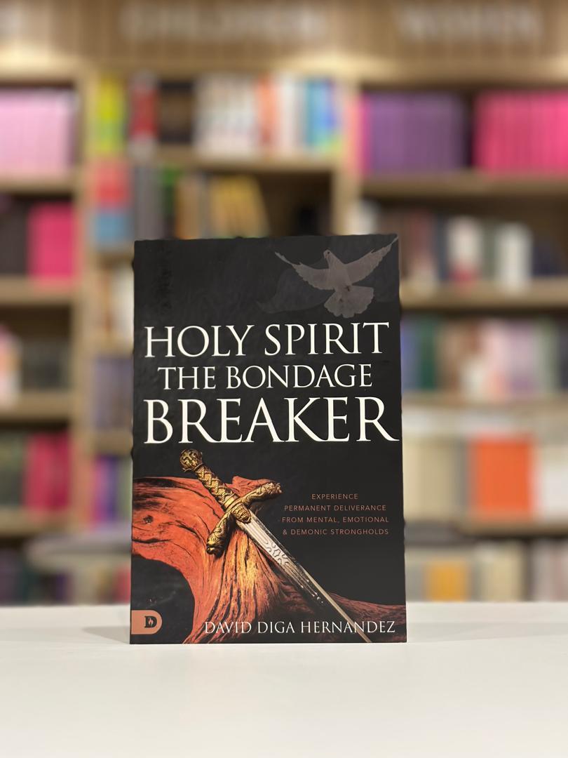Holy Spirit: The Bondage Breaker