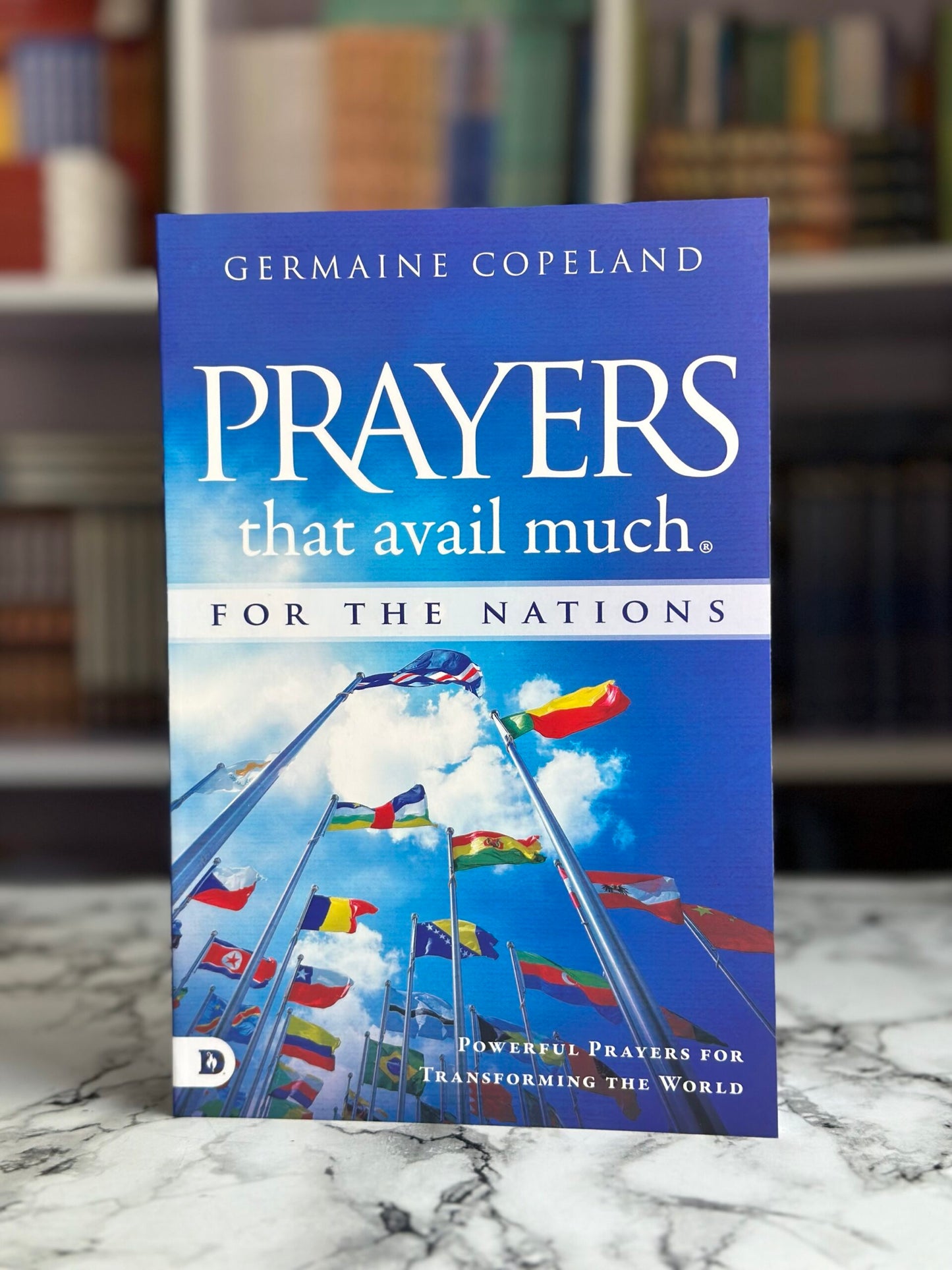 Prayers that Avail Much for the Nations