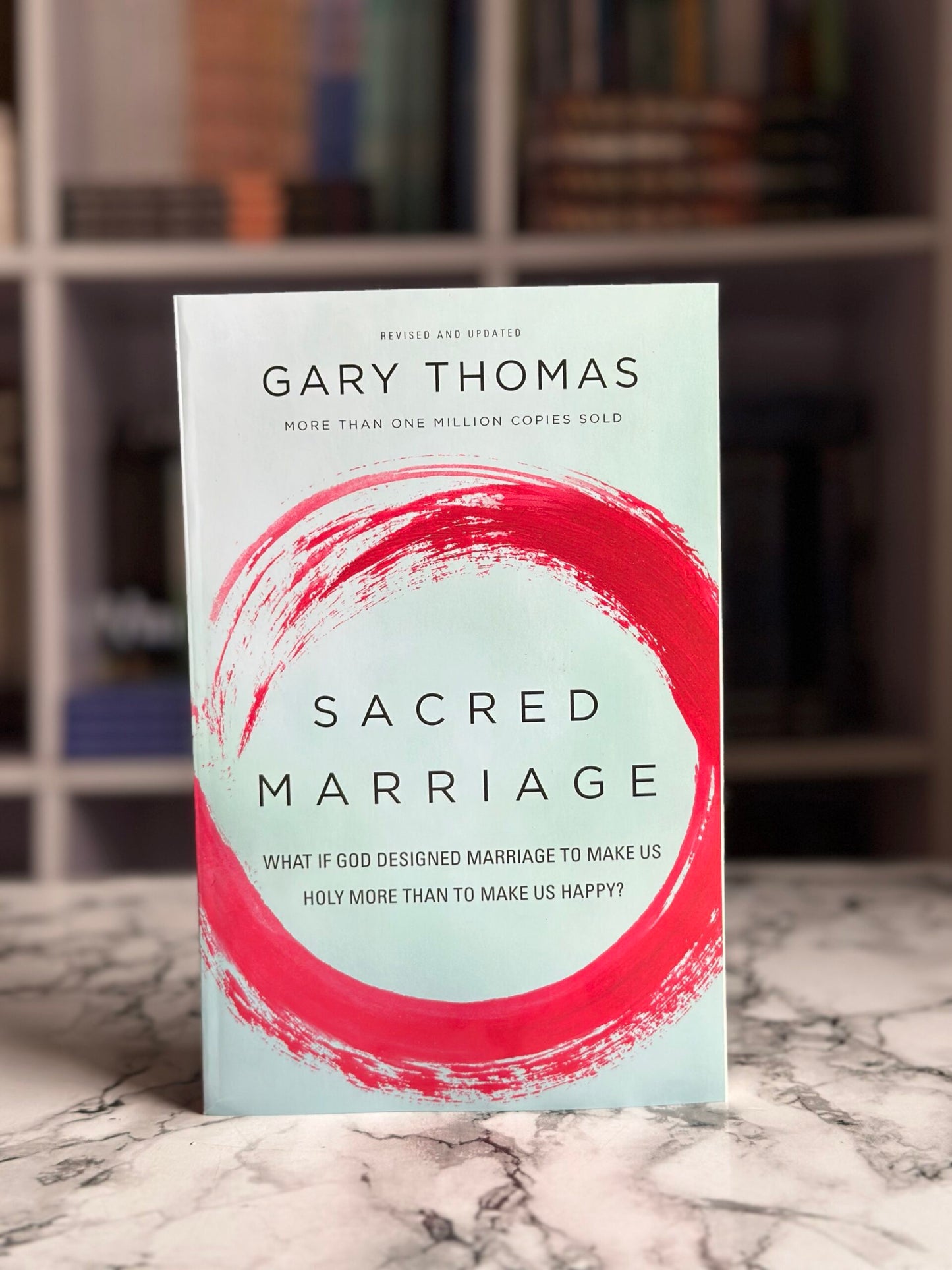 Sacred Marriage: What If God Designed Marriage to Make Us Holy More Than To Make Us Happy