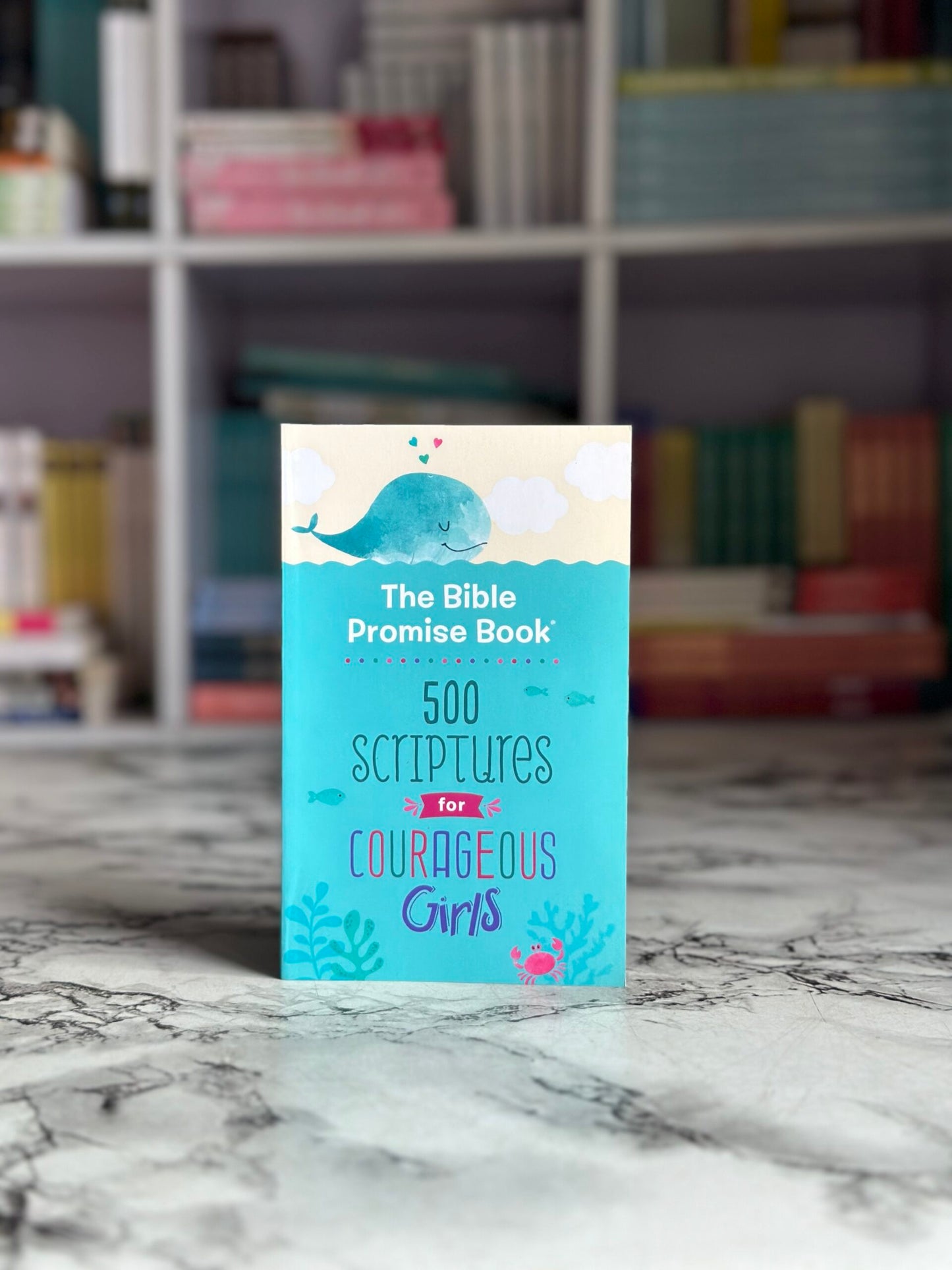 The Bible Promise Book: 500 Scriptures for Courageous Girls