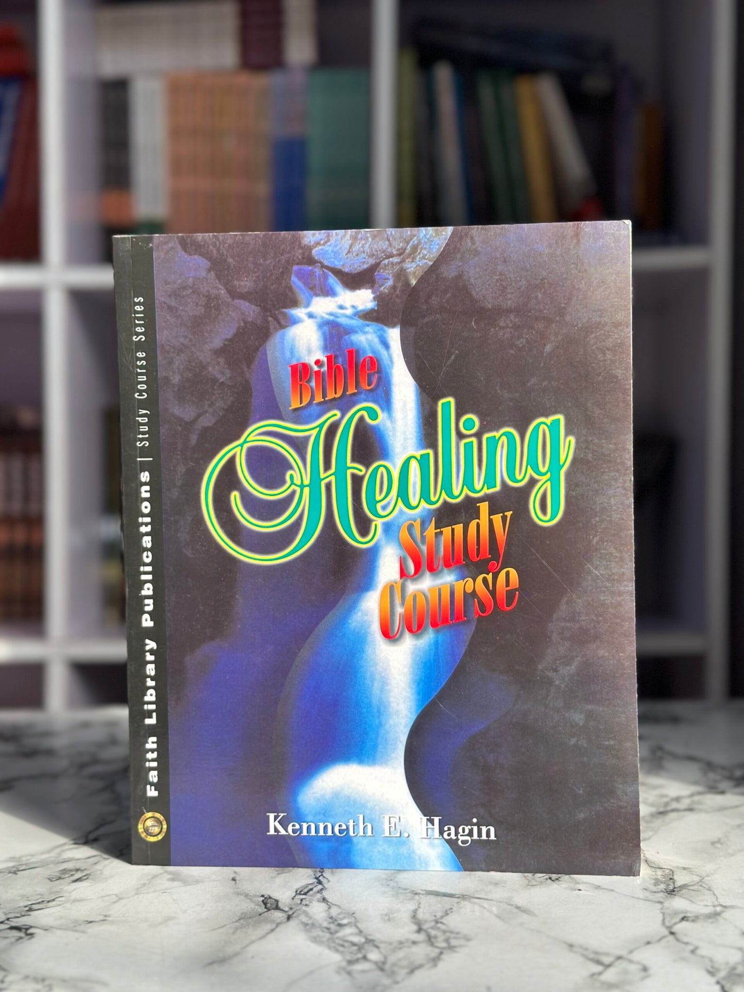 Bible Healing Study Course