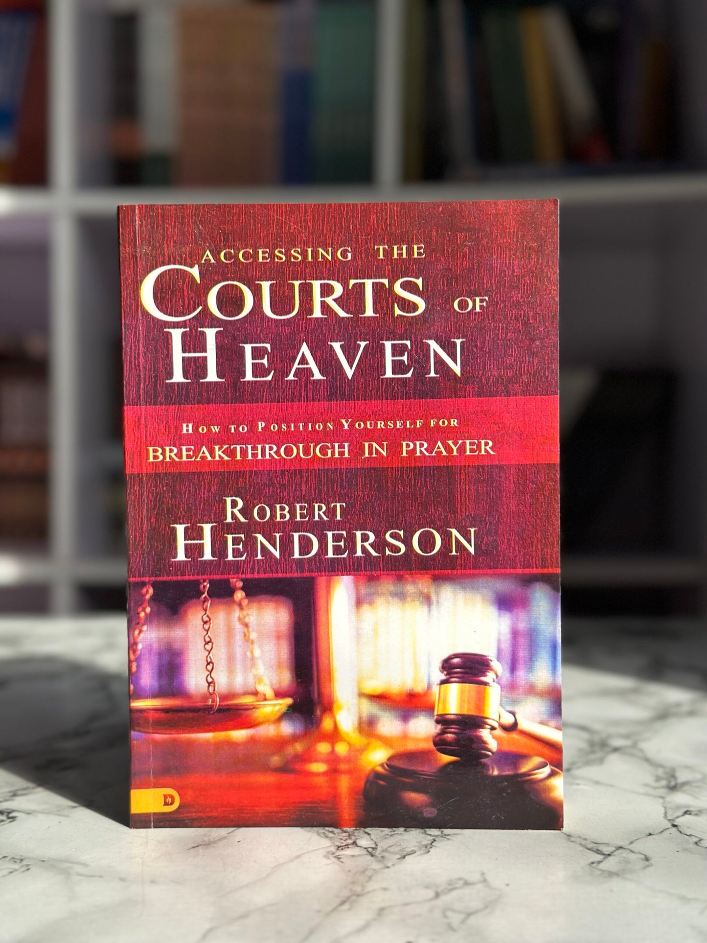 Accessing The Courts Of Heaven