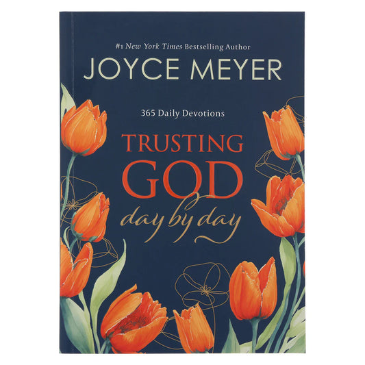 Trusting God Day by Day Devotional