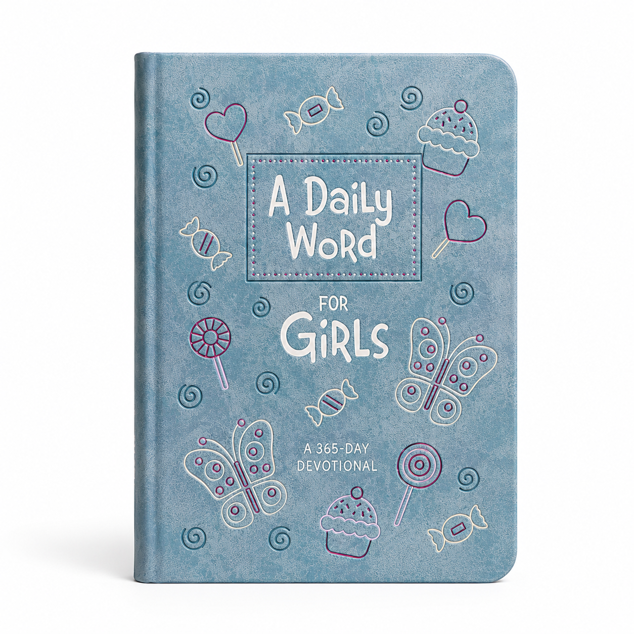 A Daily Word for Girls devotional notebook with a textured light blue cover decorated with cute doodles of cupcakes, butterflies, lollipops, and hearts, shown on a clean white background.
