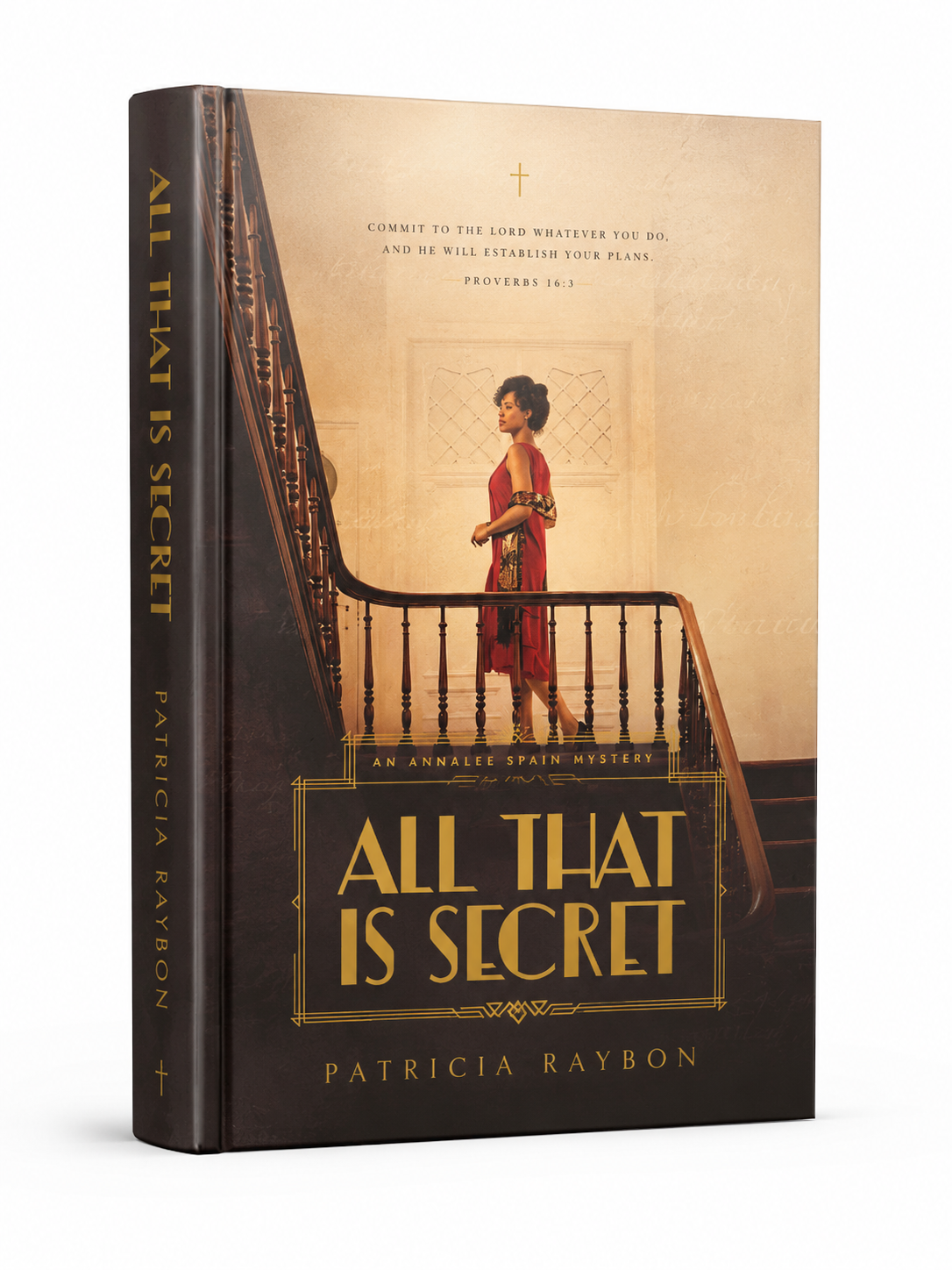 Book cover of 'All That Is Secret' by Patricia Raybon with a woman in a red dress on a staircase.