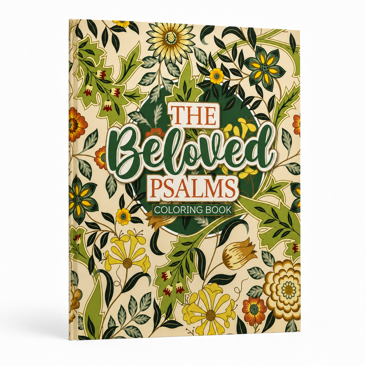 The Beloved Psalms Coloring Book shown at a slight angle, featuring a detailed floral and botanical pattern in green, yellow, orange, and cream, with the title in stylized lettering.