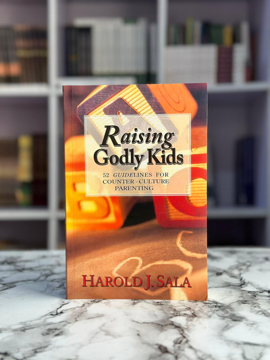 Raising Godly Kids