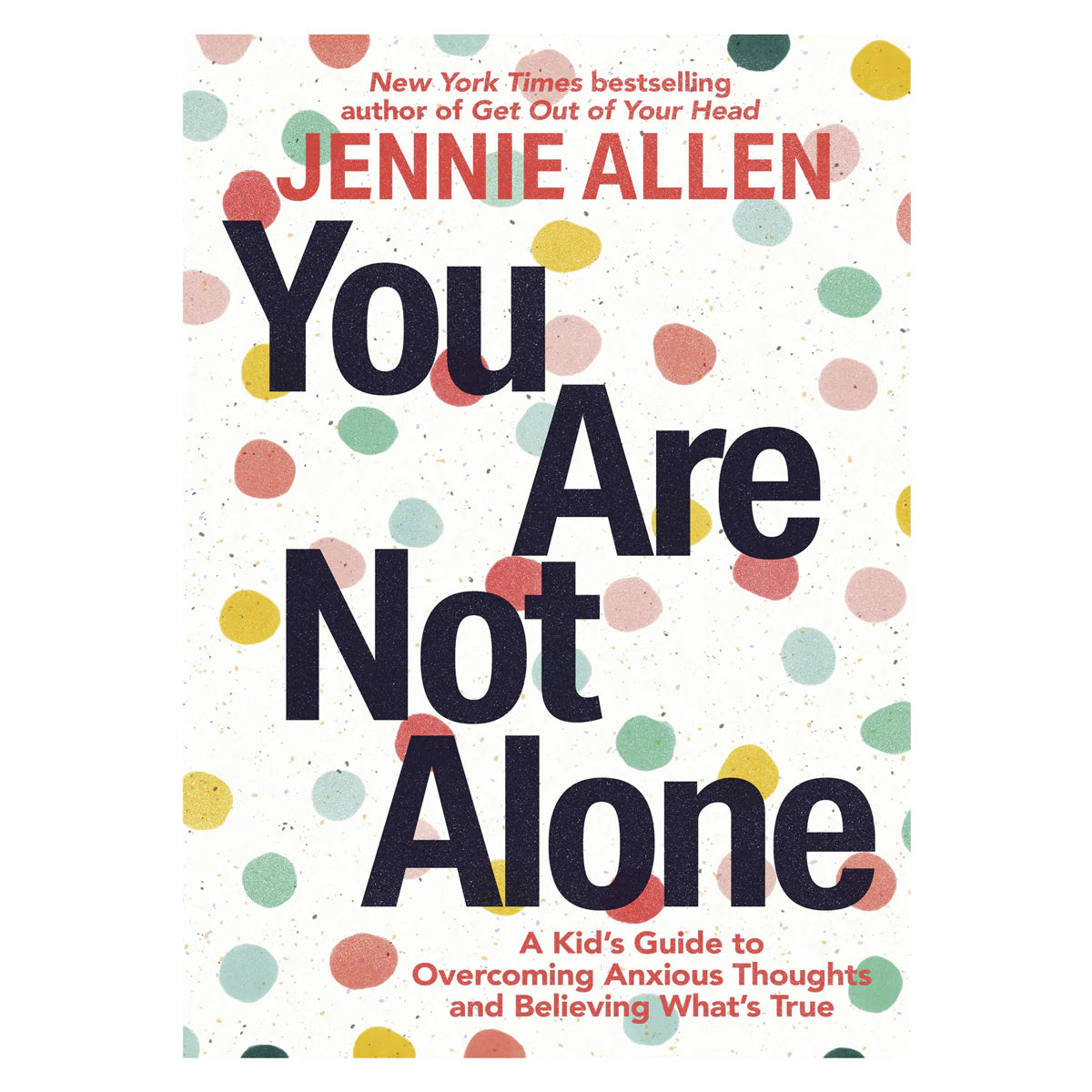You Are Not Alone