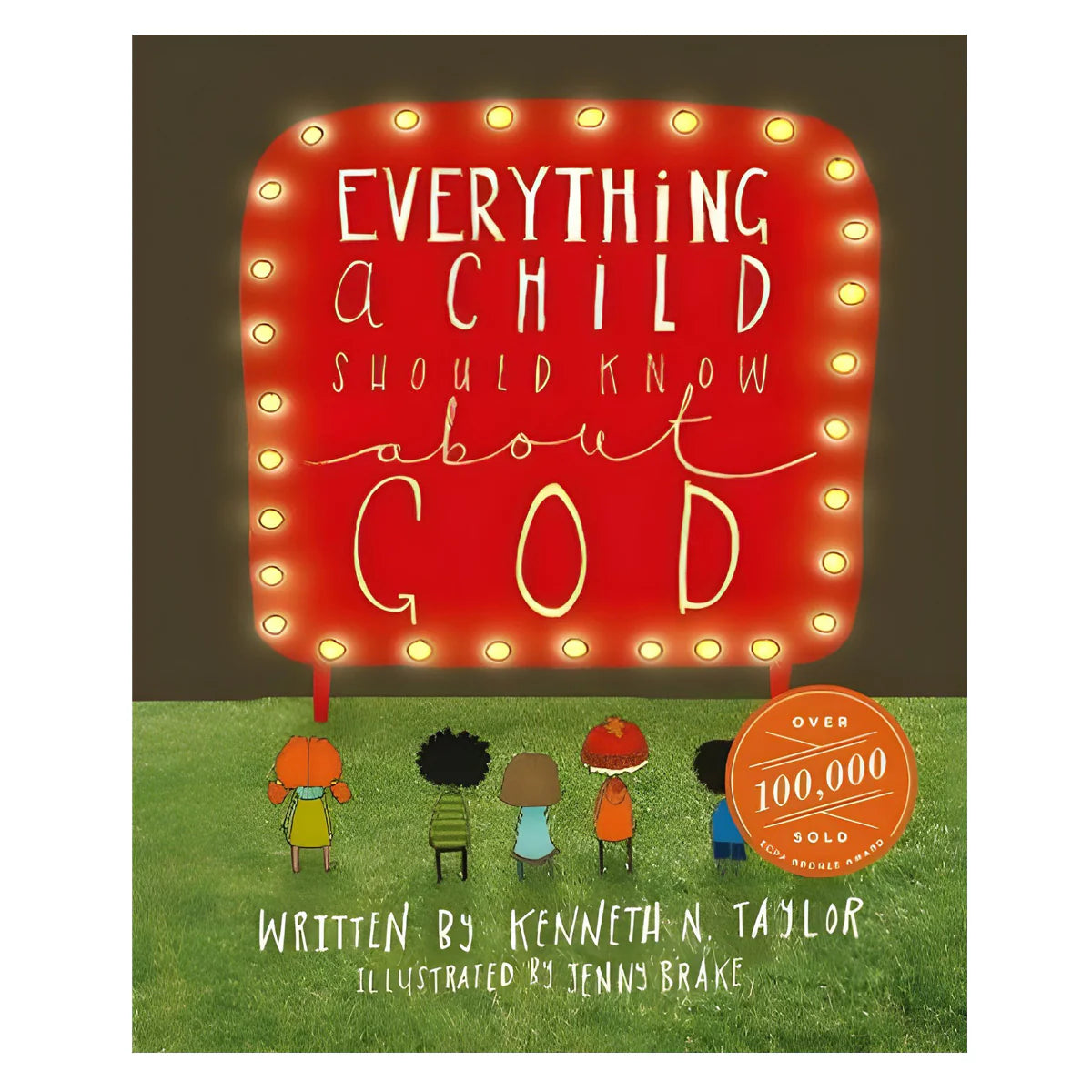 Everything A Child Should Know About God