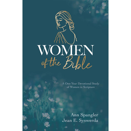 Women Of The Bible Devotional: One Year Devotional Study
