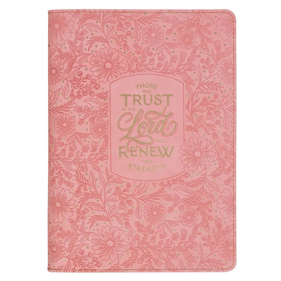Those Who Trust in the Lord Faux Leather Journal with Zipped Closure