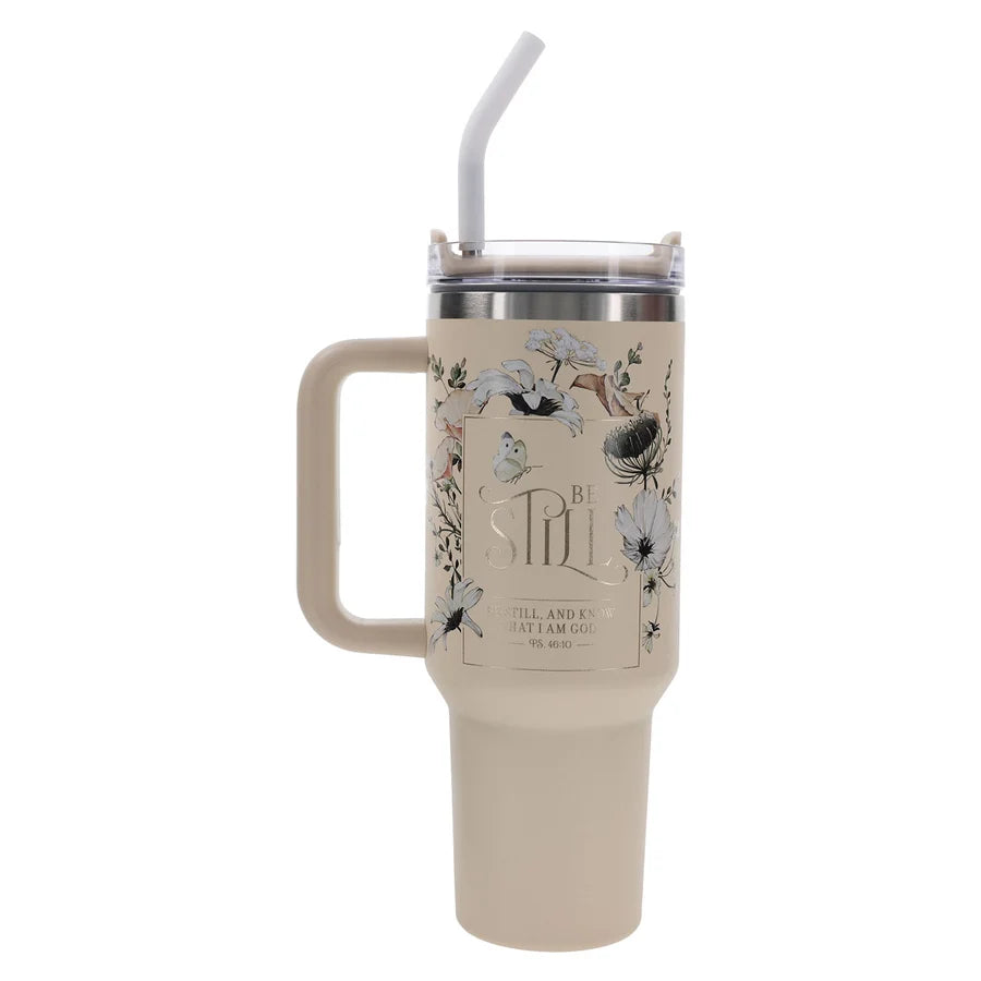 Be Still and Know Stainless Steel Tumbler with Straw