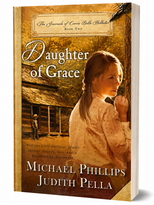 Book cover of 'Daughter of Grace' by Michael Phillips and Judith Pella with a young girl and cabin in the background.