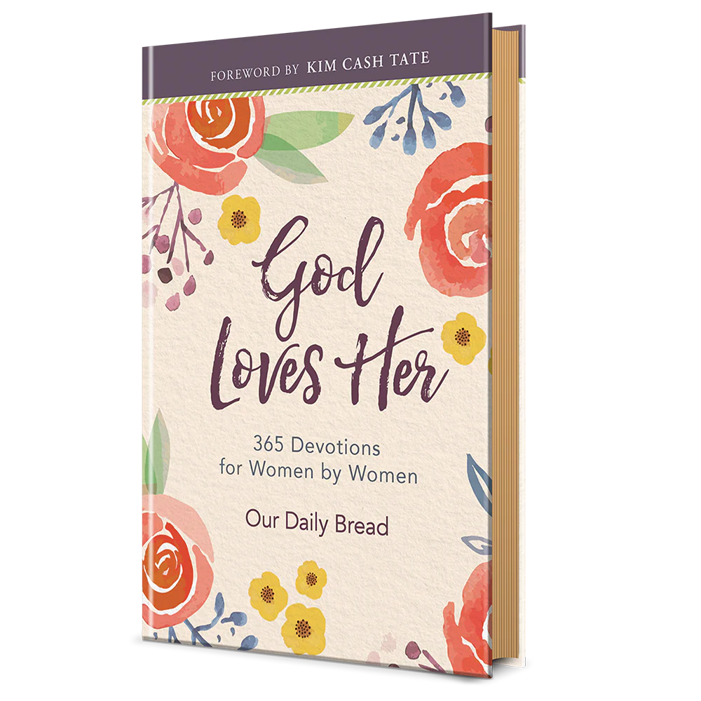God Loves Her: 365 Devotions for Women by Women (A Daily Bible Devotional for the Entire Year)