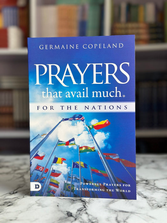 Prayers that Avail Much for the Nations