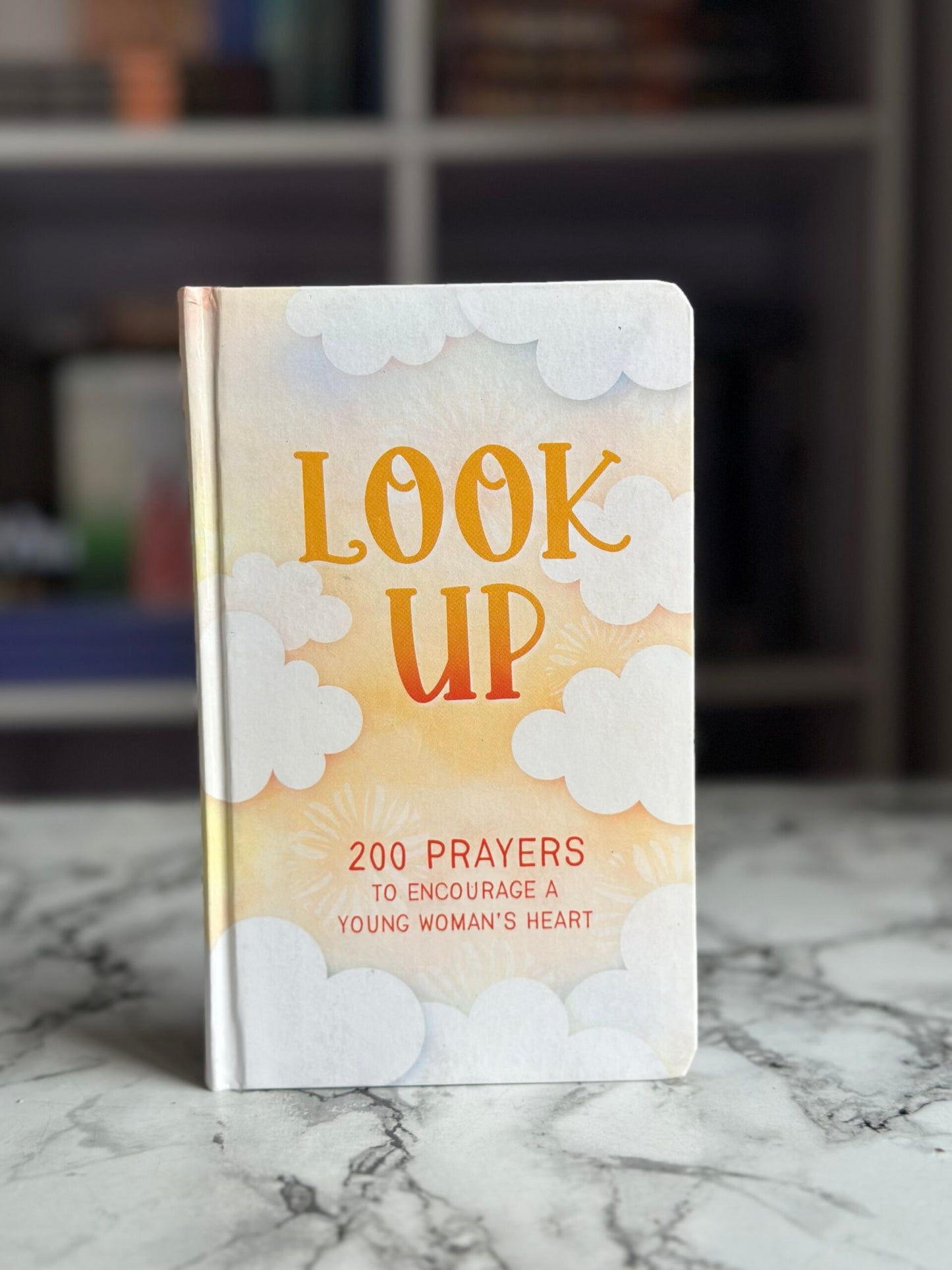Look Up: 200 Prayers to Encourage a Woman's Heart