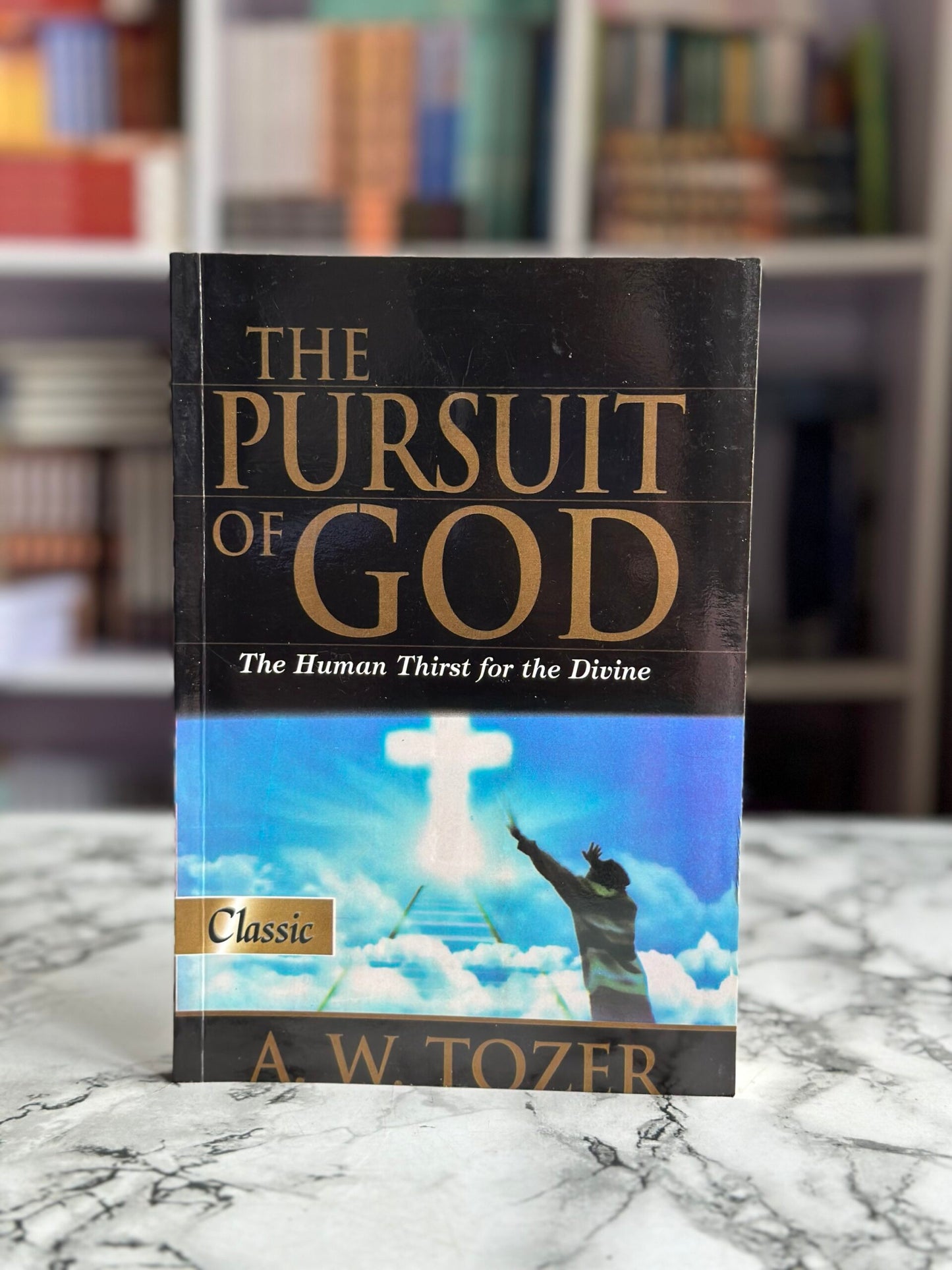The Pursuit Of God