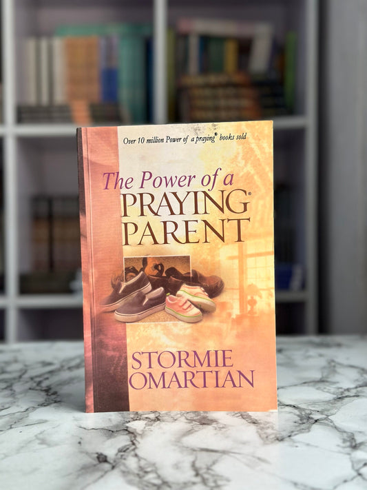 The Power of a Praying Parent