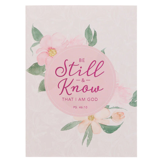 Be Still and Know Notebook