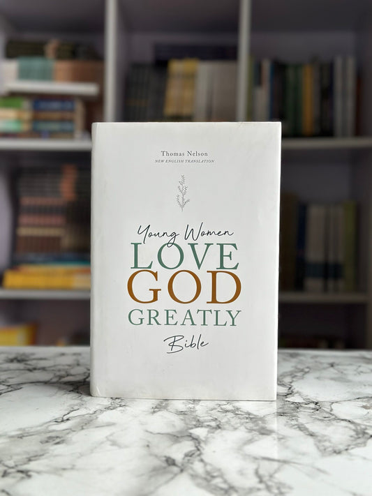 Young Women Love God Greatly Bible