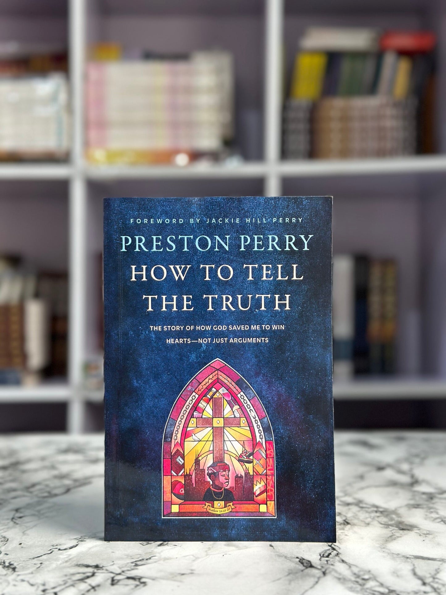 How to Tell the Truth: The Story of How God Saved Me to Win Hearts Not Just Arguments