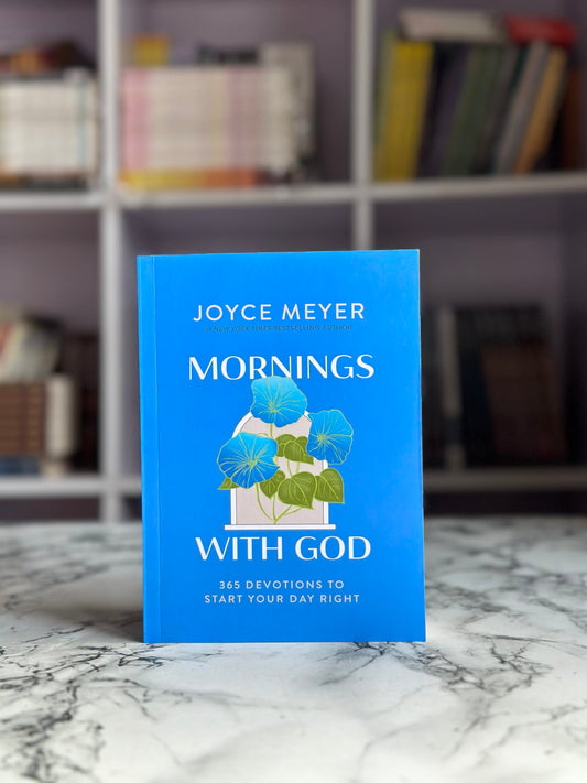 Mornings with God: 365 Devotions to Start Your Day Right