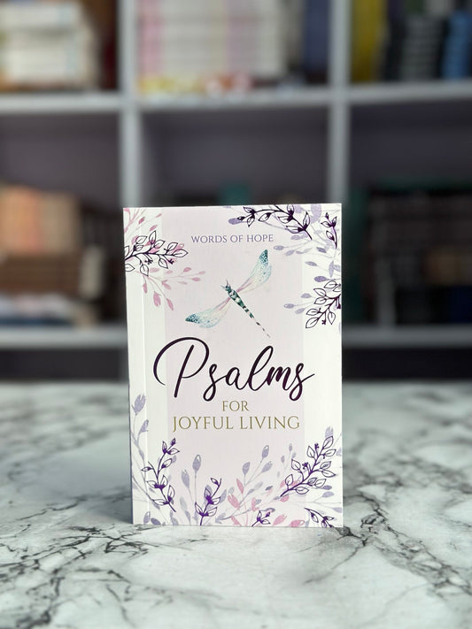 Psalms For Joyful Living