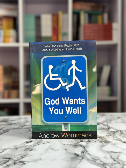 God Wants You Well