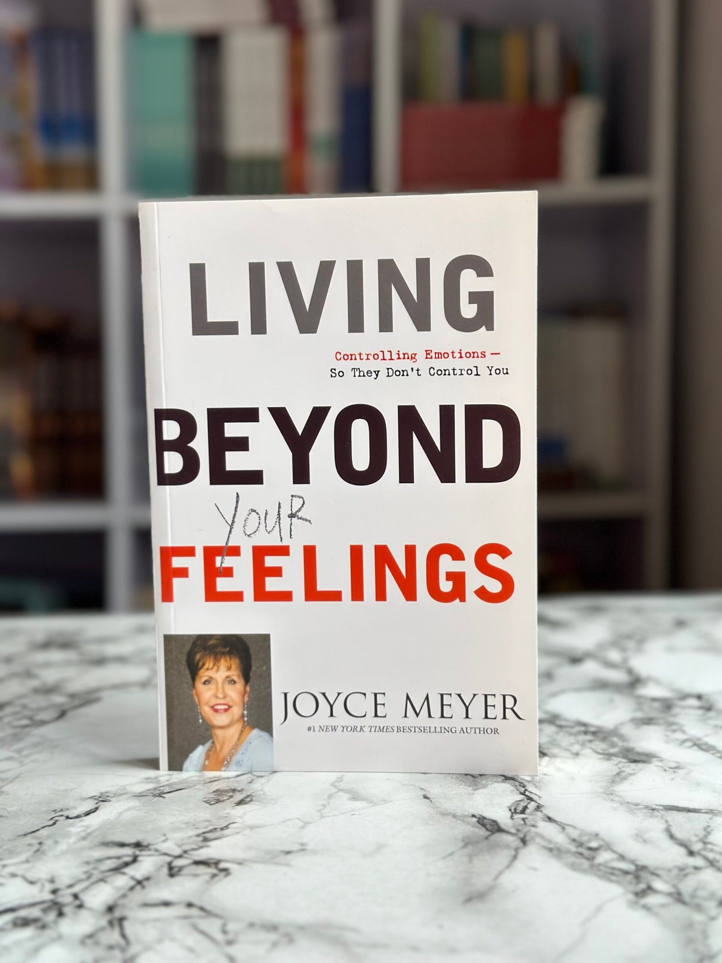 Living Beyond Your Feelings
