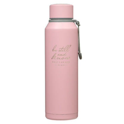 Be Still and Know That I Am God Pink Stainless Steel Water Bottle