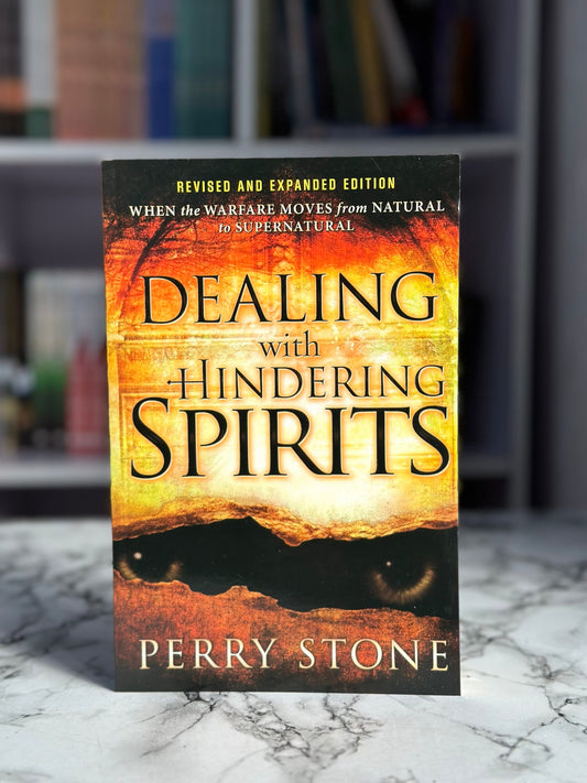 Dealing With Hindering Spirit