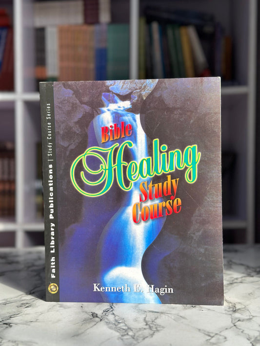Bible Healing Study Course