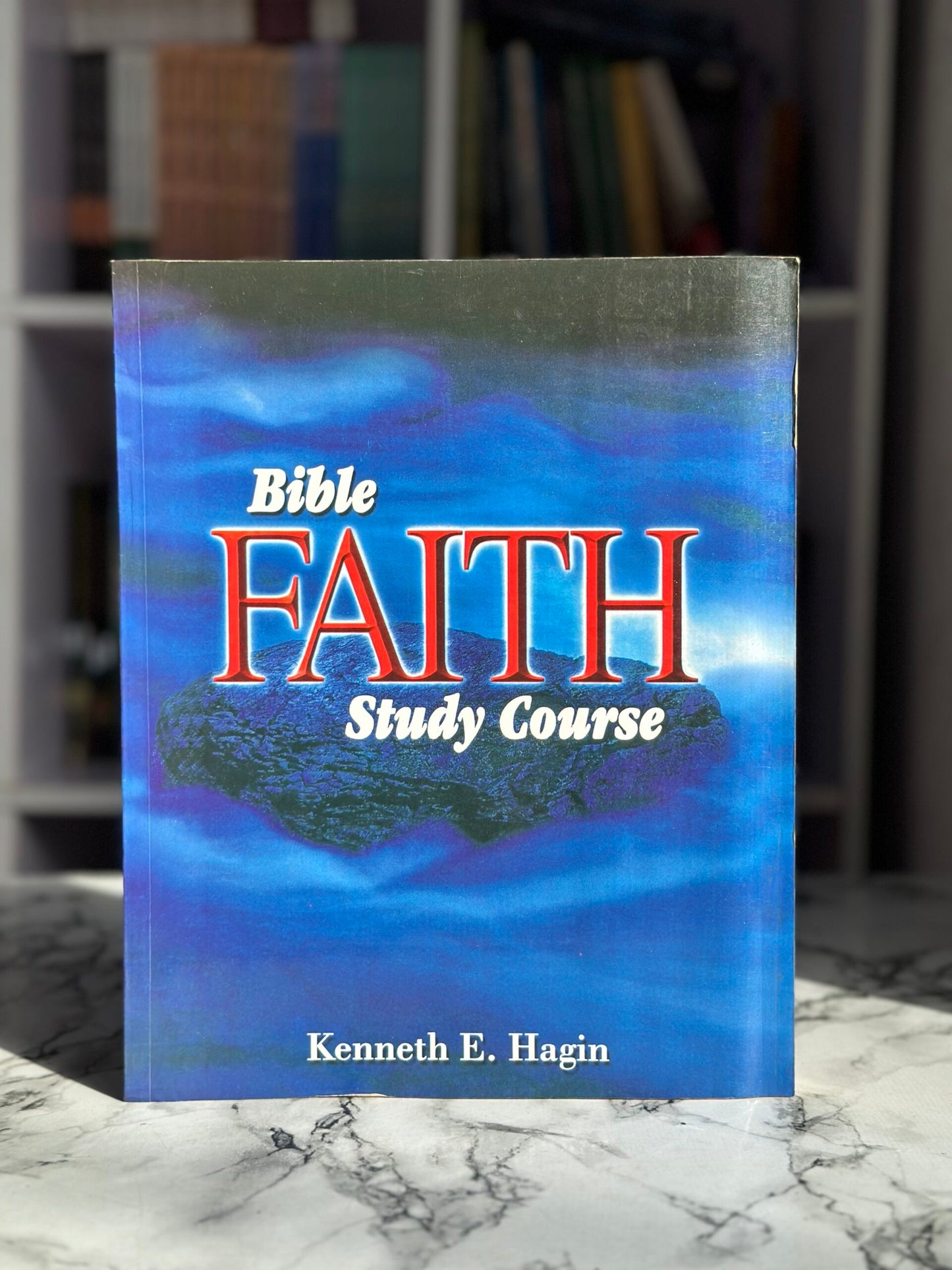 Bible Faith Study Course