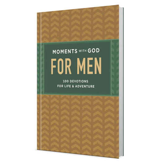 Moments with God for Men: 100 Devotions for Life and Adventure